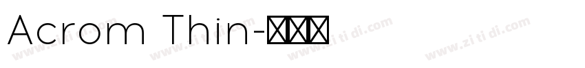 Acrom Thin字体转换